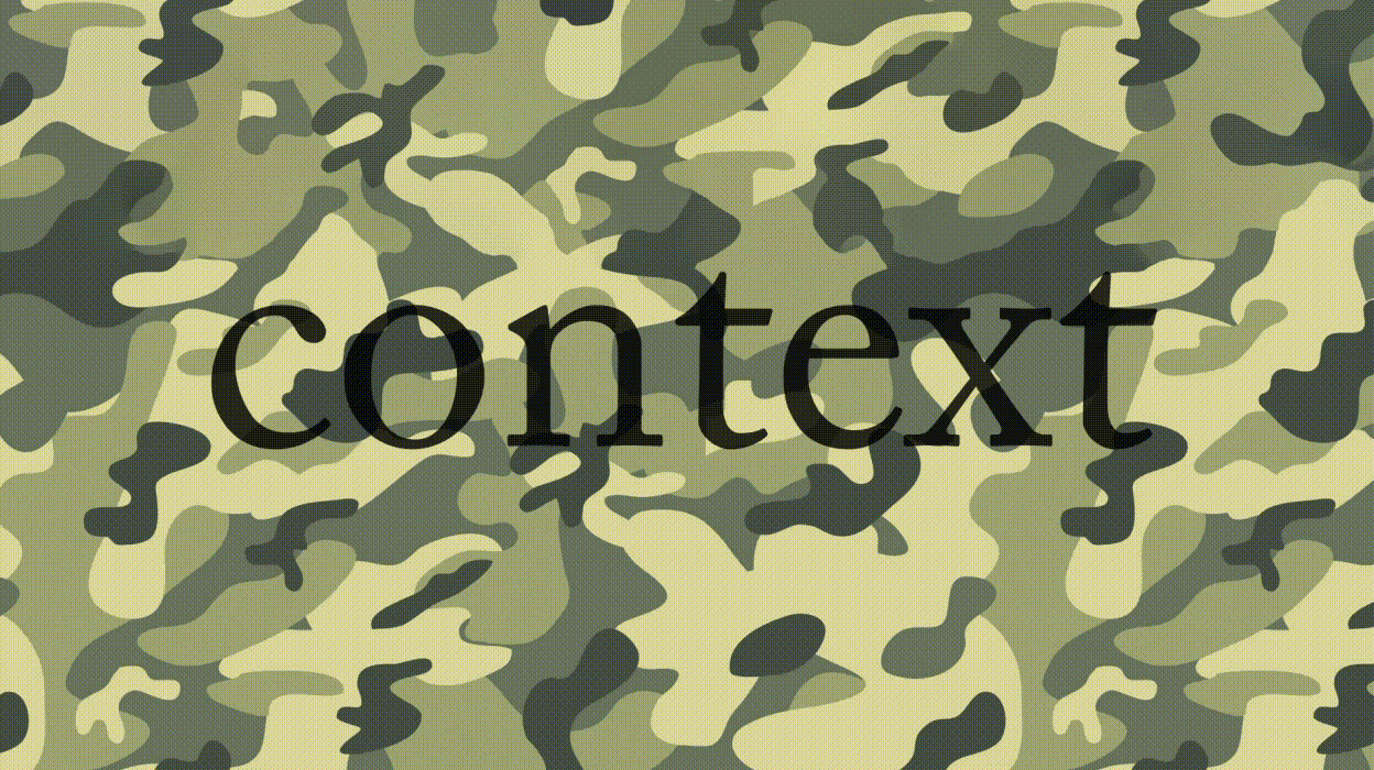 Green camouflage pattern with the word 'context' overlaid, background changes into multiple patterns: starry sky, blue waves, asphalt, onion rings